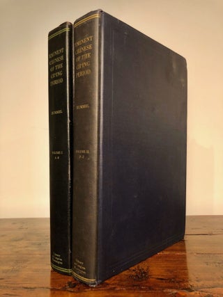 Item #7276 Eminent Chinese of the Ch'ing Period (1644-1912) - In Two Volumes. Arthur W. HUMMEL