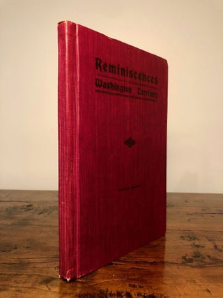 Item #7281 Reminiscences of Washington Territory; Scenes Incidents and Reflections of the Pioneer...
