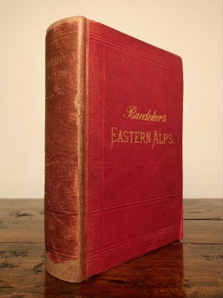 Item #7297 Eastern Alps: Handbook for Travellers. Karl BAEDEKER