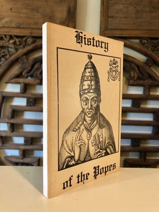 Item #73 History of the Popes Essays. Auguste PLINTH