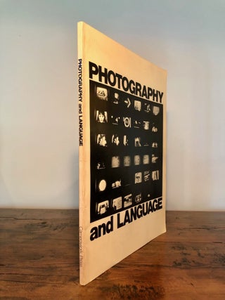 Item #7343 Photography and Language. Lew THOMAS, Donna-Lee Phillips et. al