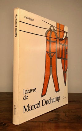 Item #7384 Catalogue raisonné L'œuvre de Marcel Duchamp. Jean CLAIR