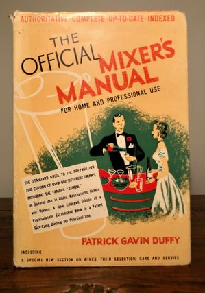 Item #7426 The Official Mixer's Manual The Standard Guide for Professional and Amateur Bartenders...