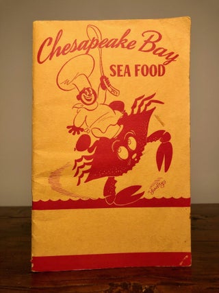Item #7431 Chesapeake Bay Cook Book Bayfood Edition [Cover Title:] Chesapeake Sea Food. Ferdinand...