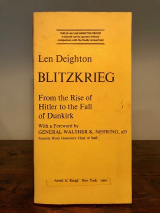 Item #7487 Blitzkrieg: From the Rise of Hitler to the Fall of Dunkirk - UNCORRECTED Proof with...
