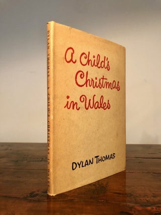 Item #7511 A Child's Christmas in Wales. Dylan THOMAS