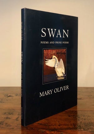 Item #7521 Swan Poems and Prose Poems. Mary OLIVER