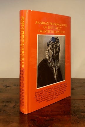 Item #7528 Arabian Personalities of the Early Twentieth Century. T. E. LAWRENCE, Henry Cox, W. A....