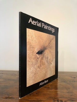 Item #7667 Alice Bear Aerial Paintings Series 1976 - 1981. Alice BEAR