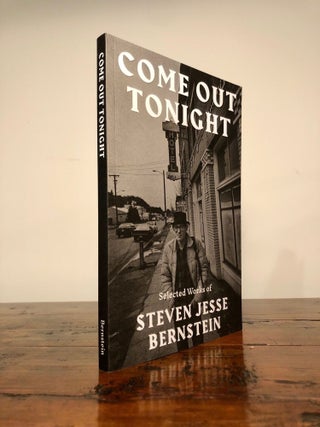 Item #7675 Come out Tonight. Steven Jesse BERNSTEIN
