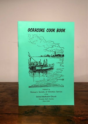Item #7679 Ocracoke Cook Book. Cookbooks - Ocracoke Cook Book