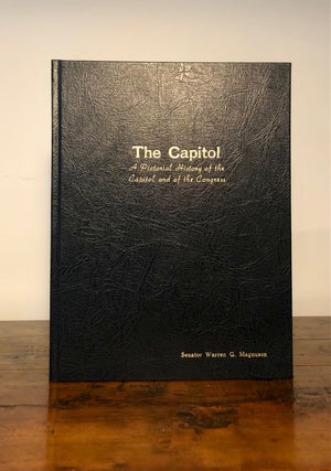 Item #7702 The Capitol A Pictorial History of the Capitol and of the Congress [Bound for Senator...