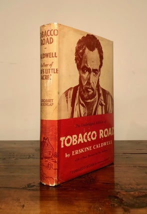Item #7745 Tobacco Road (Dust jacket reads "The Unabridged Edition of ... "). Erskine CALDWELL