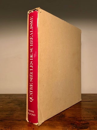 Quatre Siecles de Surrealisme L'art Fantastique dans La Gravure
