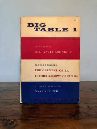Item #7849 Big Table 1 The Complete Contents of the Suppressed Winter 1959 Chicago Review....