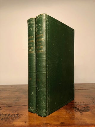 Item #7856 Narrative of the Texan Santa Fe Expedition. George Wilkins KENDALL