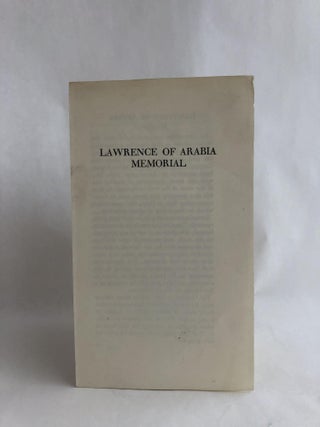 Item #7917 Lawrence of Arabia Memorial. Ephemera - Lawrence of Arabia