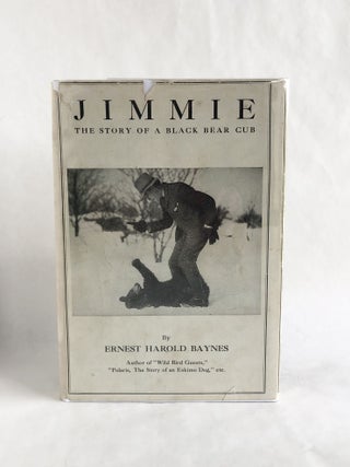 Jimmie The Story of a Black Bear Cub