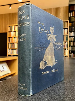 Item #8157 Miss Cayley's Adventures. Grant ALLEN