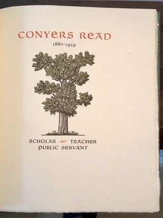 Item #8286 Conyers Read 1881-1959 Scholar Teacher Public Servant. Mallette Dean, Norton DOWNS