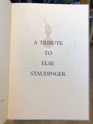 A Tribute to Else Staudinger