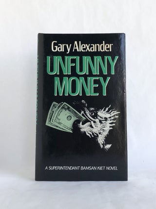 Unfunny Money - INSCRIBED Copy