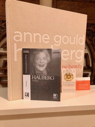 Item #848 Anne Gould Hauberg Fired By Beauty -- SIGNED by AGH/ephemera laid-in. Barbara JOHNS