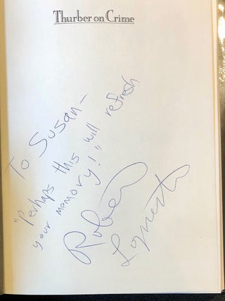 Item #8690 Thurber on Crime - INSCRIBED by the editor. James THURBER, Robert Lopresti, Donald E....