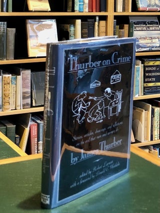 Thurber on Crime - INSCRIBED by the editor