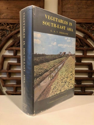 Item #871 Vegetables in South-East Asia. G. A. C. HERKLOTS