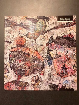 Item #8760 Alden Mason A Selective History - SIGNED By Mason. Alden Mason, Regina HACKETT, essay
