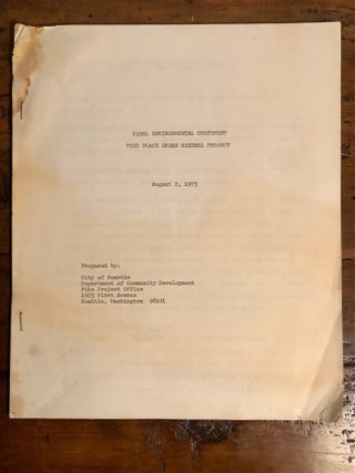 Item #8972 Final Environmental Statement: Pike Place Urban Renewal Project - August 2, 1973....