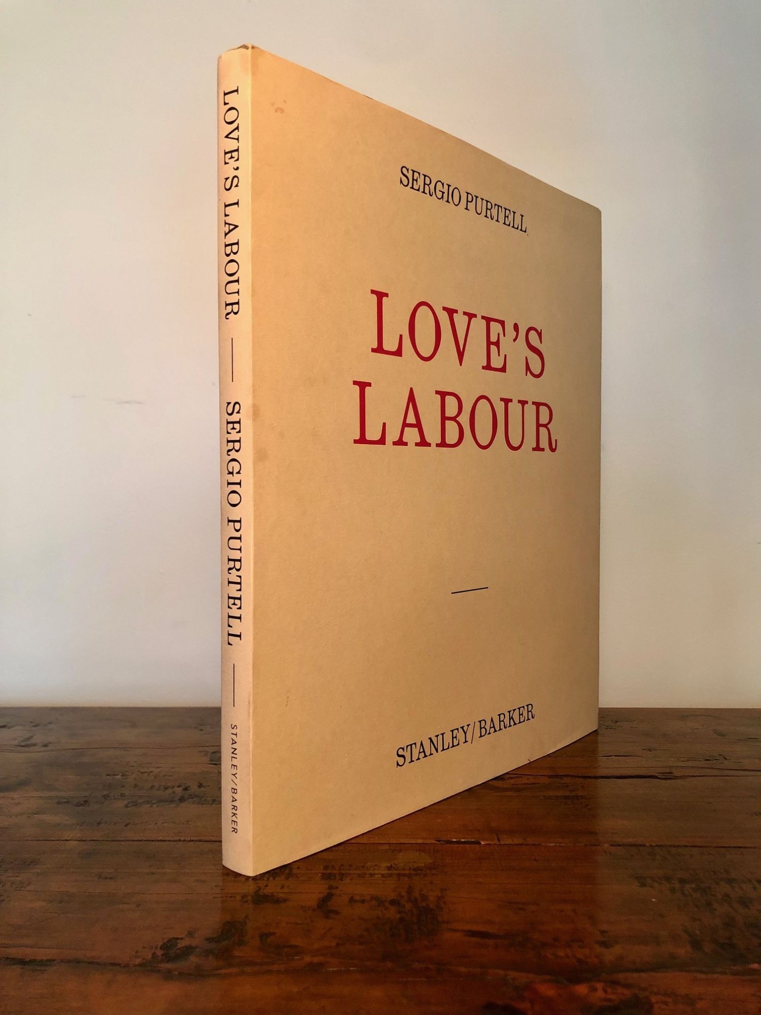 Love's Labour | Sergio PURTELL | First edition