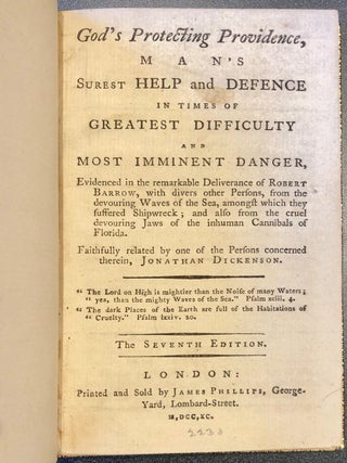 God's Protecting Providence ... Evidenced in the Remarkable Deliverance of Robert Barrow ... and Also from the Devouring Jaws of the Inhuman Cannibals of Florida