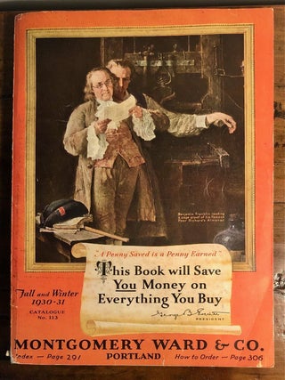 Item #9140 Montgomery Ward and Co. Catalogue No. 113 Fall and Winter 1930 - 31 Portland....