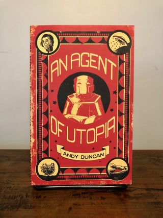 An Agent of Utopia