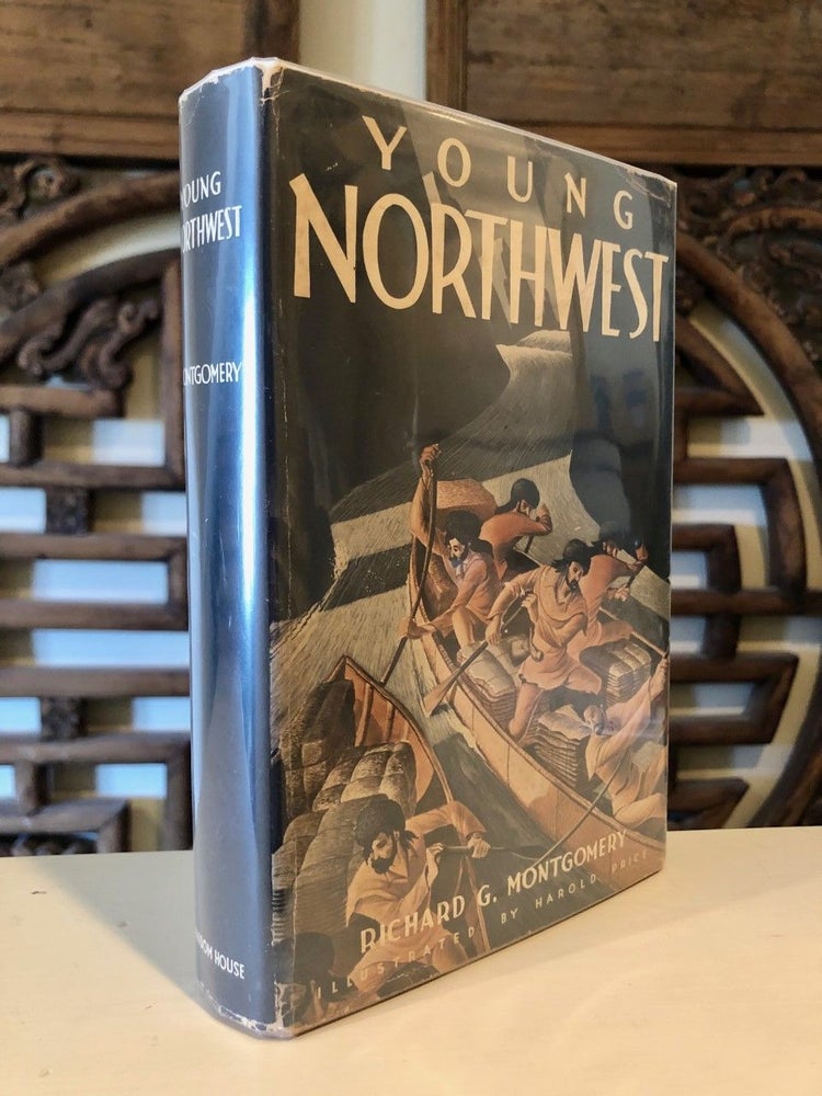 Item #923 Young Northwest. Richard G. MONTGOMERY.