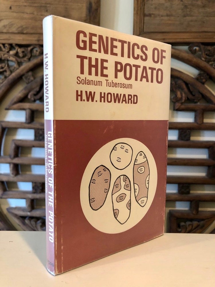 Item #947 Genetics of the Potato - Solanum Tuberosum. H. W. HOWARD.