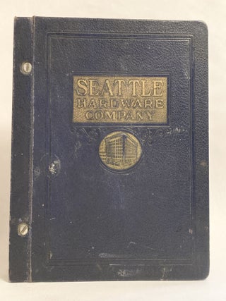 Seattle Hardware Company Seattle, USA Importers Exporters Wholesalers General Catalog