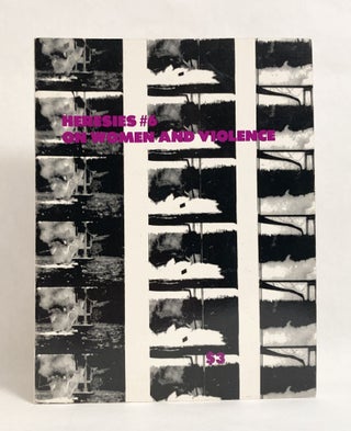 Item #9698 Heresies 6 Women and Violence Volume 2 Number 2. Women's Studies - Periodicals, Lucy...