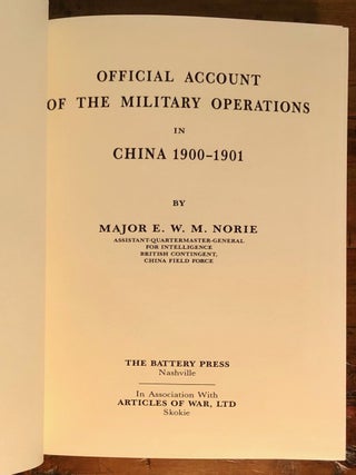 Official Account of Military Operations in China 1900-1901