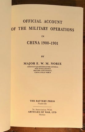 Official Account of Military Operations in China 1900-1901