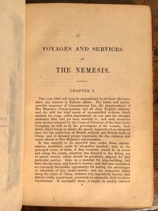 Narrative of the Voyages and Services of the Nemesis from 1840 to 1843, and of the Combined Naval and MIlitary Operations in China: Comprising a Complete Account of the Colony of Hong-Kong and Remarks of the Character & Habits of the Chinese.