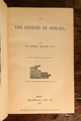Item #9953 On the Genesis of Species. St. George MIVART, F. R S
