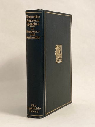 Item #9994 Memorable American Speeches: II Democracy and Nationality. John Vance CHENEY