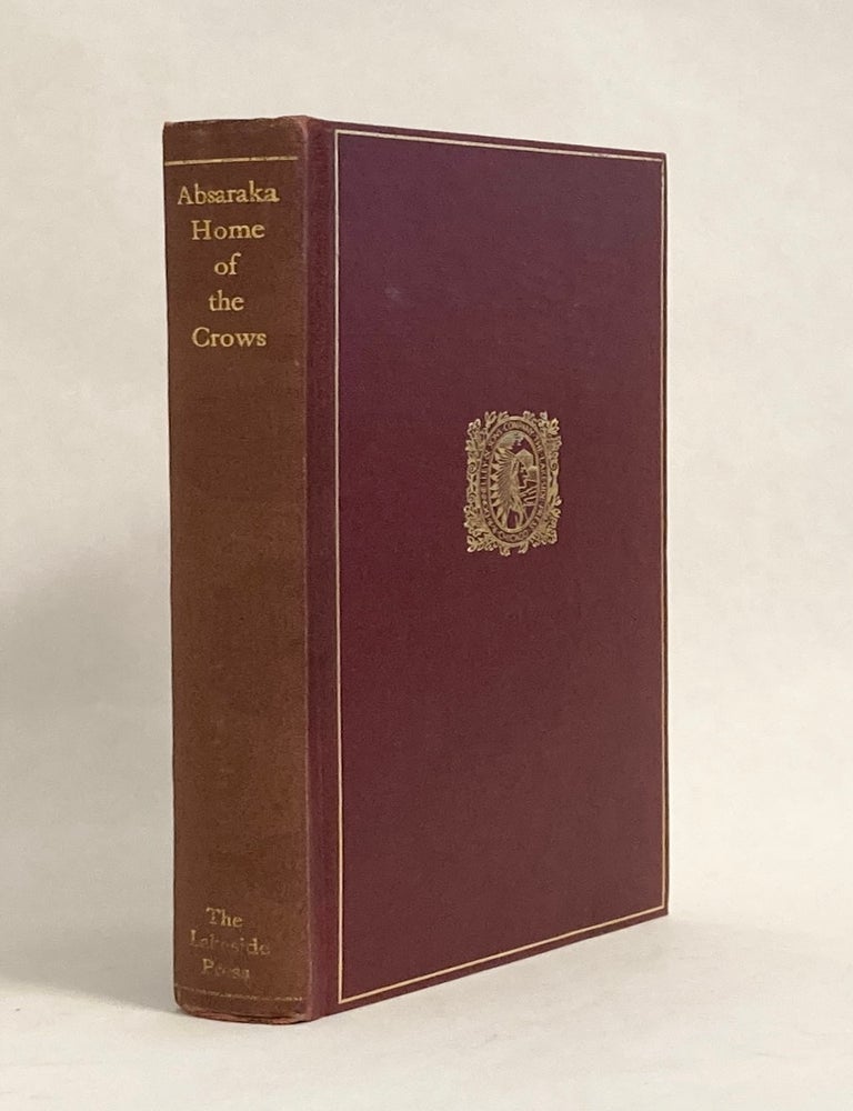 Item #9999 Absaraka: Home of the Crows. Margaret J. CARRINGTON.